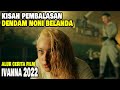 TEROR HANTU NONI BELANDA ALUR CERITA FILM IVANNA 2022