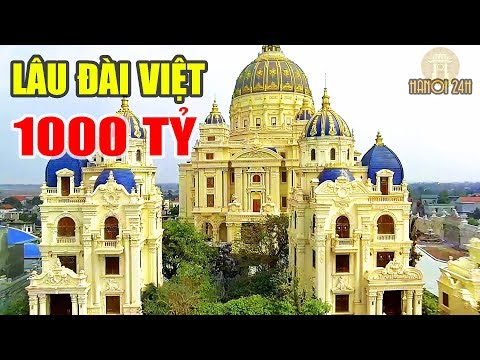 Choáng với Lâu Đài dát vàng nghìn tỷ đại gia Việt xây cho quý tử