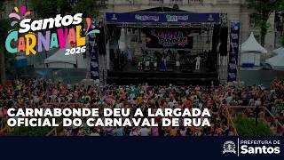 Carnaval 2026 - Carnabonde deu a largada oficial do Carnaval de rua