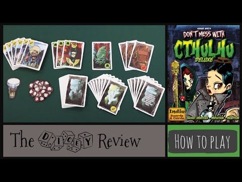 Don't Mess With Cthulhu Deluxe - A Dicey Walkthrough!