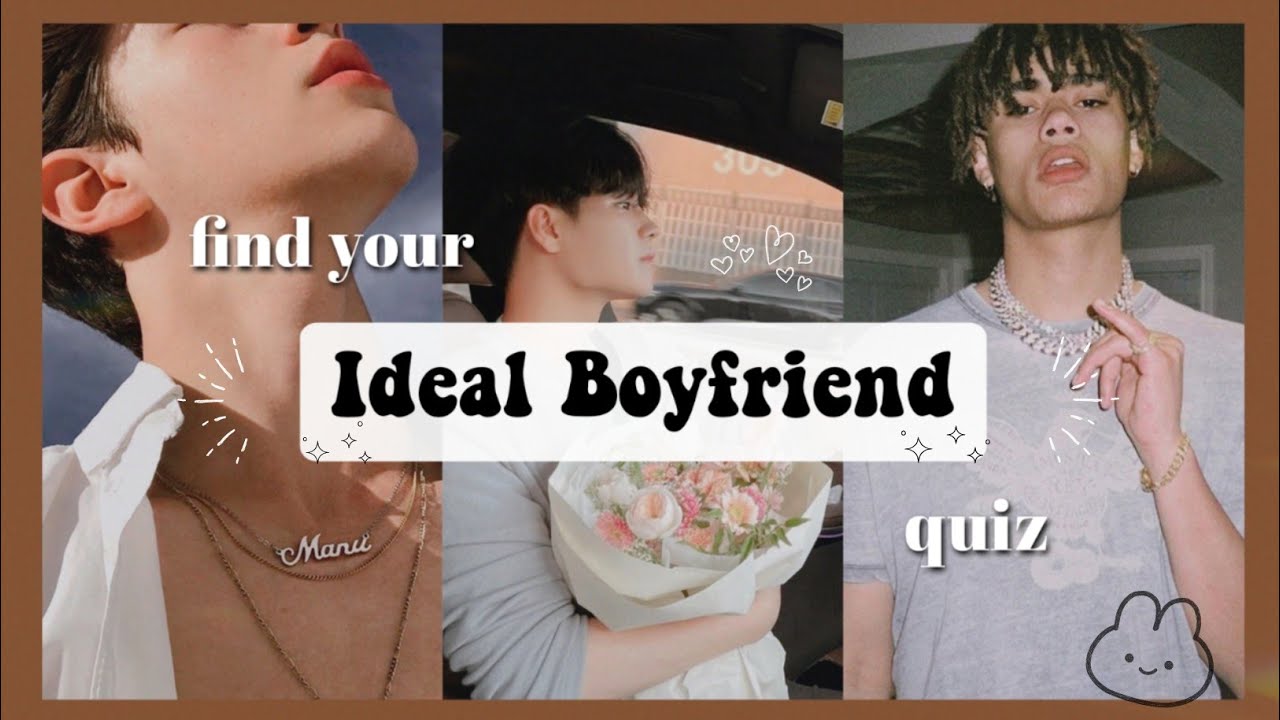 find your BOYFRIEND TYPE quiz (aesthetic quiz) 🍥🍡