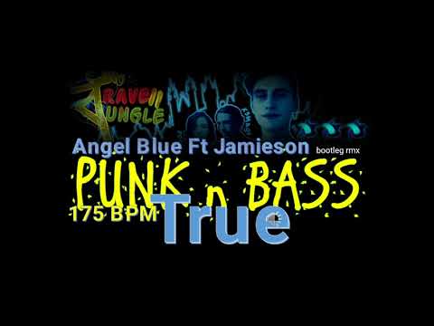 ANGEL BLUE FT JAMIESON track TRUE /bootleg rmx 175 BPM/