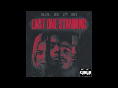 Last One Standing -  Skylar Grey ft. Polo G, Mozzy, Eminem (2018/Kamikaze AI)