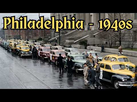 1940s Philadelphia Like You've Never Seen It Before