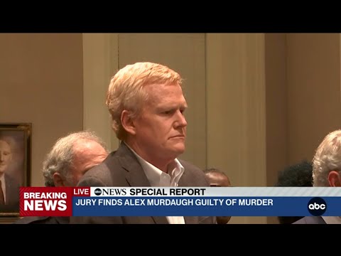 Special Report: Alex Murdaugh found guilty in double murder of wife, son