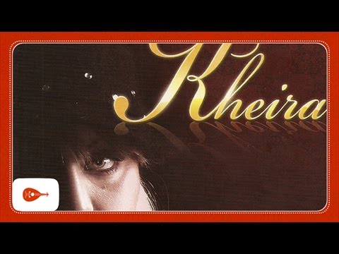 Kheira - Ya Wah Ya Laadou