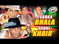 Sikandar Sanam Wali Sheikh Sabka Bhala Sabki Khair New Comedy Show Laughter King