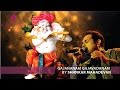 Gajananam Gajavadanam Ganesh Stuti By Shankar Mahadevan