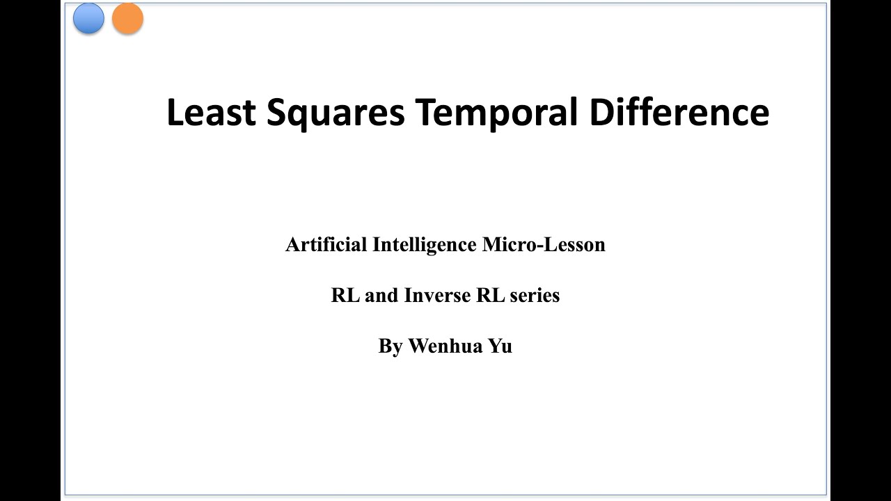 Least Squares Temporal Difference