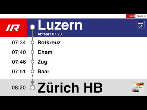 SBB Ansagen I IR Luzern - Zürich HB I BoJa Ansagen