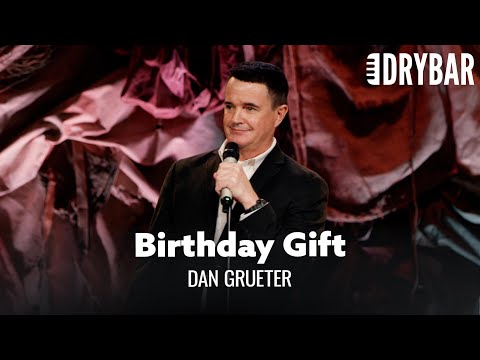 You Can't Find A Birthday Gift For A 90-Year-Old. Dan Grueter