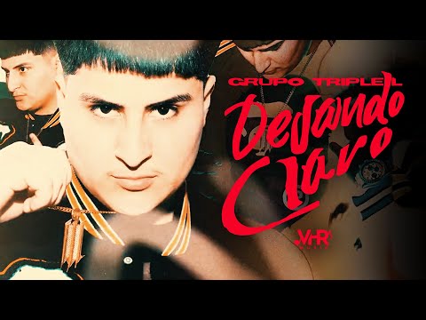 Grupo Triple L - Dejando Claro (Video Oficial)