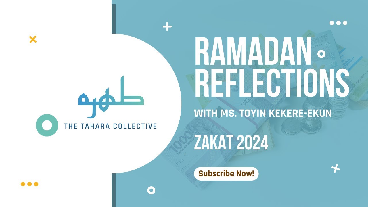 Zakat 2024 | Ms. Toyin Kekere-Ekun