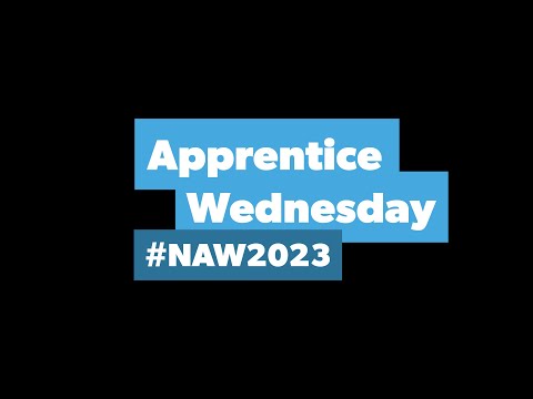 NAW2023 Apprenticeship Journey - Taylor
