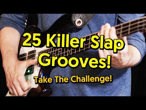 25 Funky Slap Bass Grooves...Take The Challenge! (tabs & tutorial)