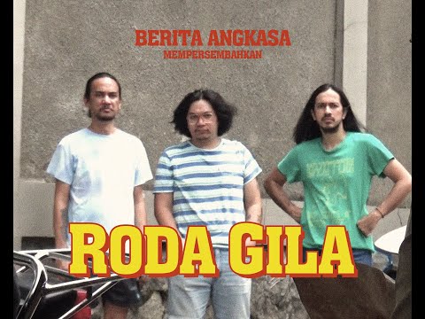 Kelompok Penerbang Roket - Roda Gila (Official Music Video)