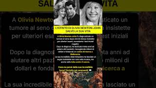 La straordinaria battaglia di Olivia Newton John contro il cancro