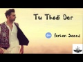 Tu Thodi Der Aur Punjabi Version