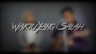 Download lagu cover lagu- fiersa besari-waktu yang salah||| (Febri feat iyady alqantara) mp3 Download lagu cover lagu- fiersa besari-waktu yang salah||| (Febri feat iyady alqantara) mp3