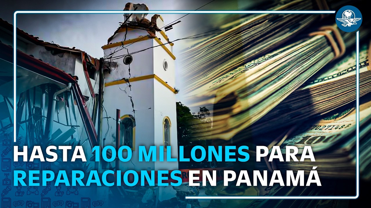 Panamá declara emergencia nacional y destina hasta 100 millones de dólares tras terremoto de 7.7