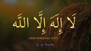 Download lagu ZIKIR YA ZALJALA - Zikir Penenang & Pelembut Hati ( 1 Jam ) mp3