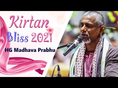 Kirtan Bliss 2021 | Madhava Prabhu | ISKCON Chowpatty