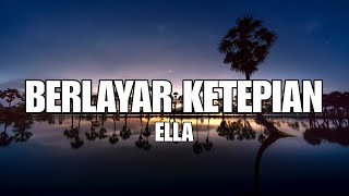 Download lagu LIRIK LAGU BERLAYAR TAK BERTEPIAN-ELLA||AZZAHRA PUTRI COVER||LAGU VIRAL TERBARU mp3
