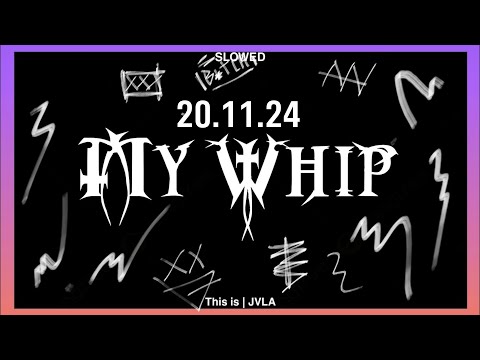 JVLA MY WHIP REMAKE - by HANZO