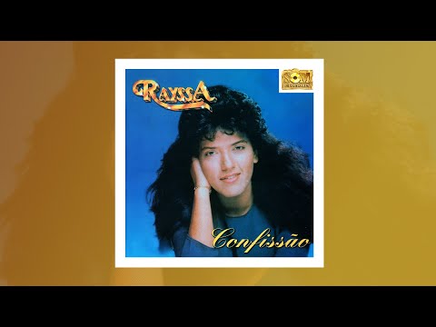 Rayssa - Confissão (Álbum Completo) - Som e Louvores