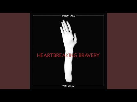 Heartbreaking Bravery