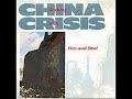 China Crisis ‎- Working With Fire And Steel (1983)