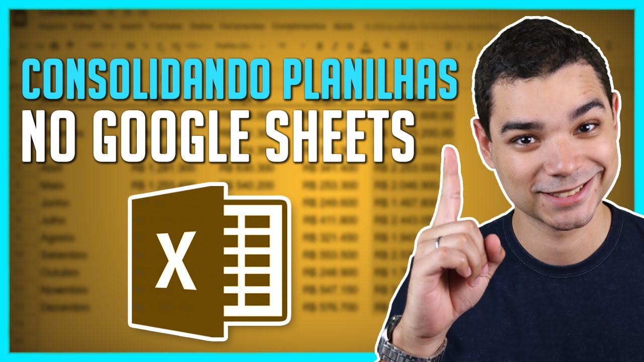 Google Sheets - Consolidando Planilhas do Google com IMPORTRANGE