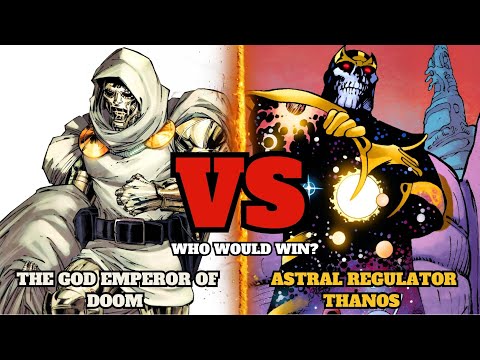 Astral Regulator Thanos Vs The God Emperor of Doom: Who Wins? | Thanos, Doom | What's On Hollywood