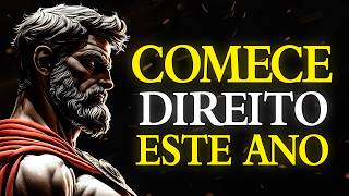11 Lições Estoicas QUE VÃO MUDAR Seu 2026 | COMECE COM PROPÓSITO