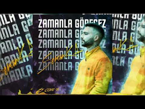SercanKA - Zamanla Görcez