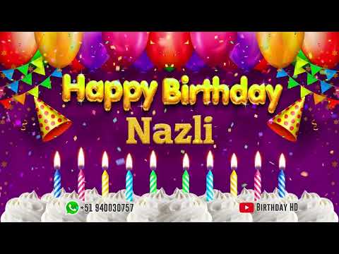 Nazli Happy birthday To You - Happy Birthday song name Nazli 🎁