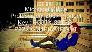 Microsoft Office Professional 2007 Product Key WIN XP SP3 Working 100%+ keygin