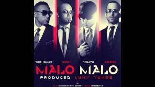 Malo Malo (Preview) Wisin y Yandel Ft Don Omar y Tempo