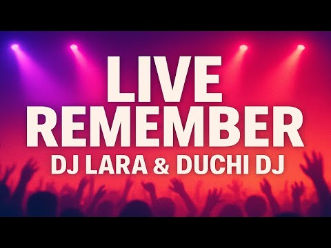 Live: Sesión Remember - DJ Lara & Duchi DJ 8/2/2026 #cantaditas #temazos #remember