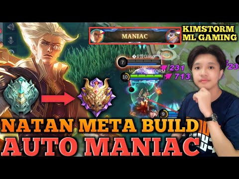 NATAN NEW BEST BUILD 2022 | AUTO MANIAC!!! | ROAD TO MYTHIC | KIMSTORM ML GAMING | NATAN MLBB 2022