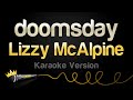 Lizzy McAlpine Doomsday Karaoke Version