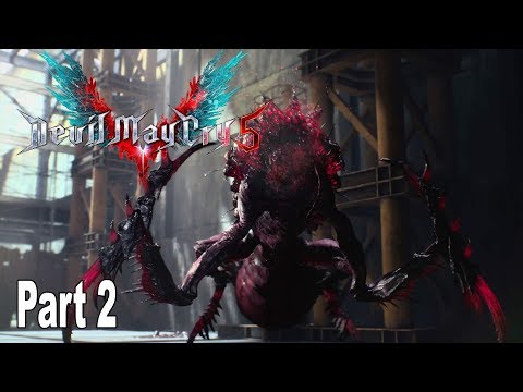 Devil May Cry 5 - Walkthrough Part 2 No Commentary [HD 1080P]