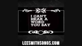 I Can't Hear A Word You Say