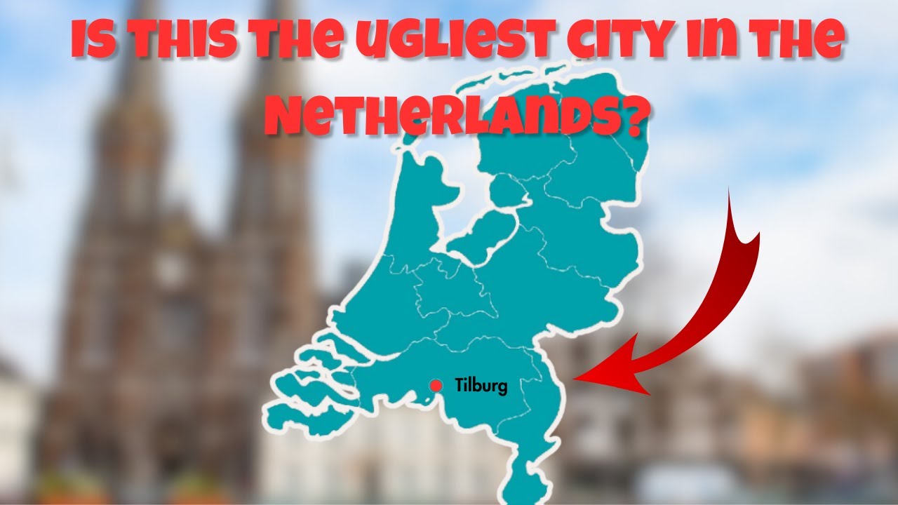 A tour around Tilburg, the ugliest city in the Netherlands?