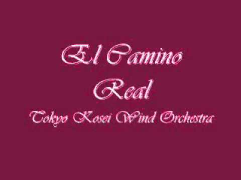 El Camino Real (A Latin Fantasy).Tokyo Kosei Wind Orchestra.