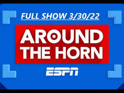 AROUND THE HORN FULL 3/30/22 Giannis makes MVP statement with peformance against Joel Embiid