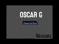 Oscar G - Danceflow (Original Mix)