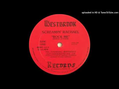 Screamin' Rachael | Rock Me (The Marshall Jefferson Deep Underground Dub)