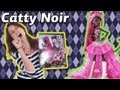 Обзор на Catty Noir Monster High (Кэтти Нуар Школа Монстров) Y7729 ...