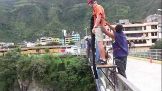 preview picture of video 'Bridge Jumping / Swinging in Banos, Ecuador'